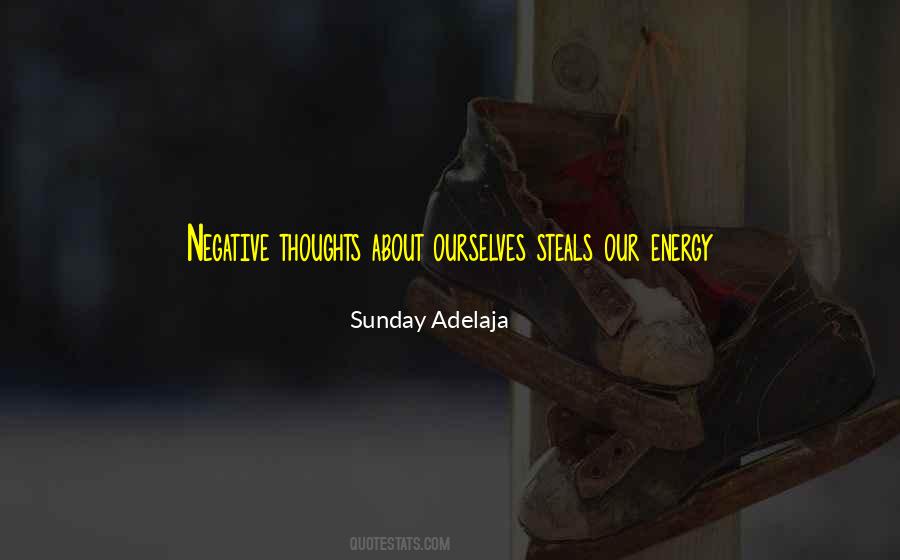 Energy Thoughts Quotes #183369