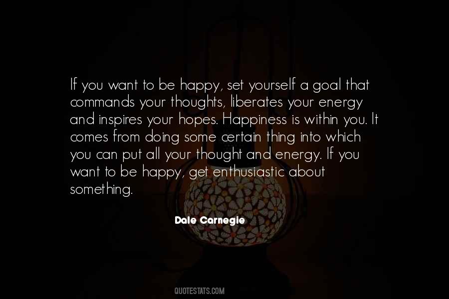 Energy Thoughts Quotes #51650