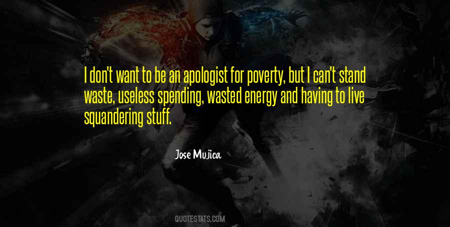 Energy Wasted Quotes #267074