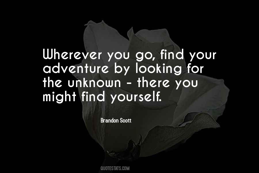Find Adventure Quotes #361808