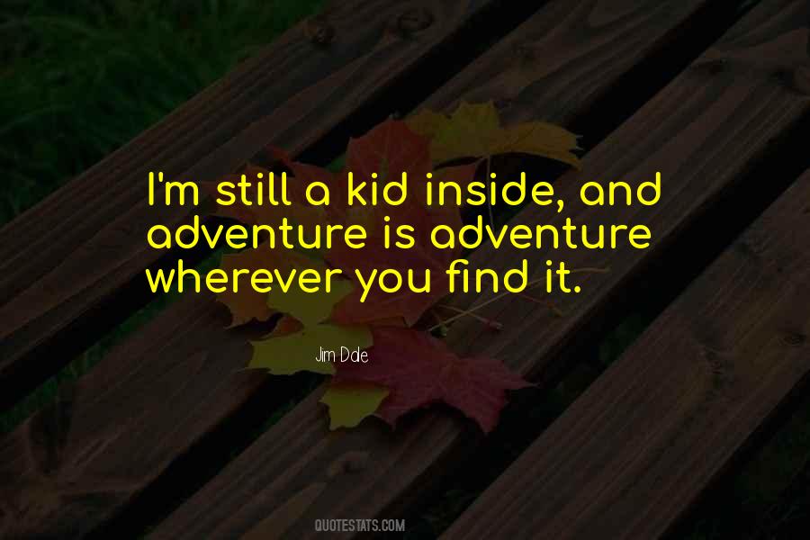 Find Adventure Quotes #862093