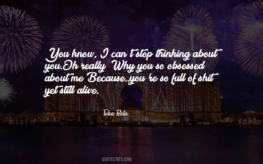 Why Because I Can Quotes #1526421
