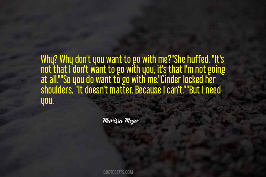 Why Because I Can Quotes #833914