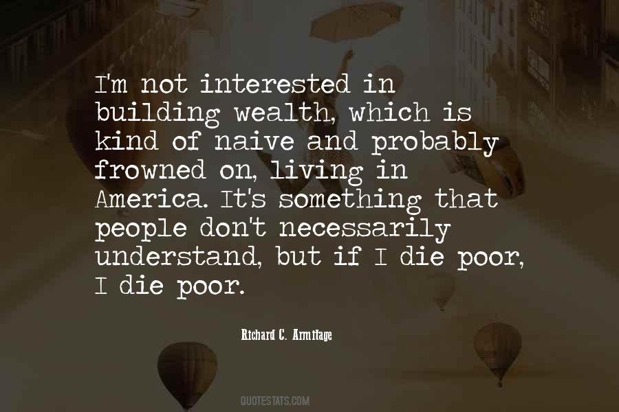 If I Die I Die Quotes #556856
