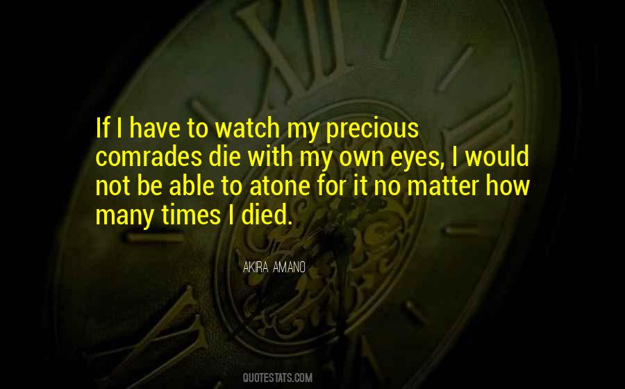 If I Die I Die Quotes #748273