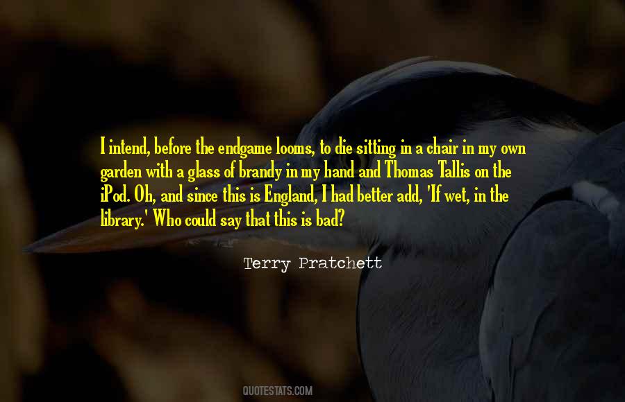 If I Die I Die Quotes #789575