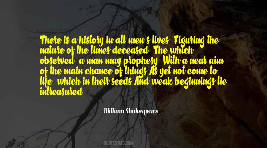 Life Is Shakespeare Quotes #1297962