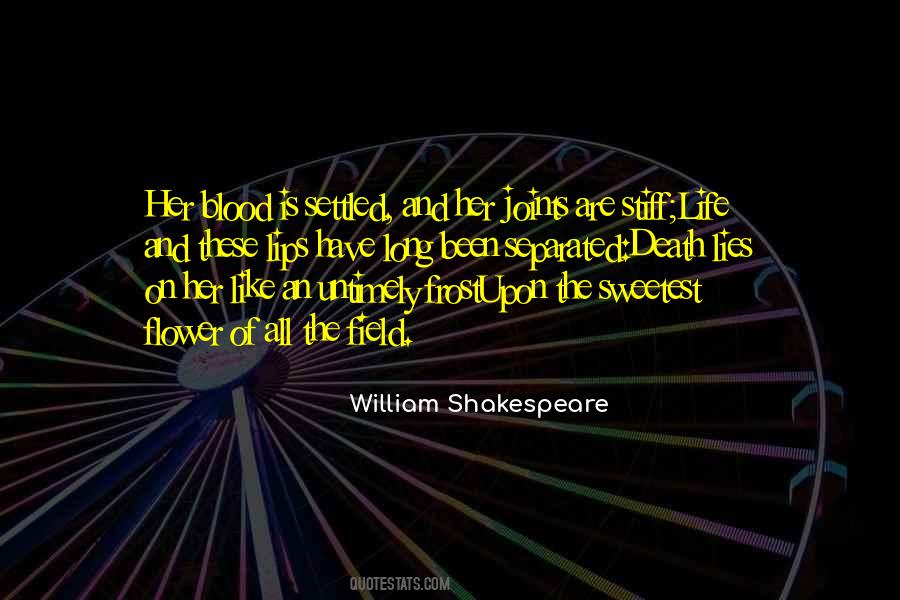 Life Is Shakespeare Quotes #1744270