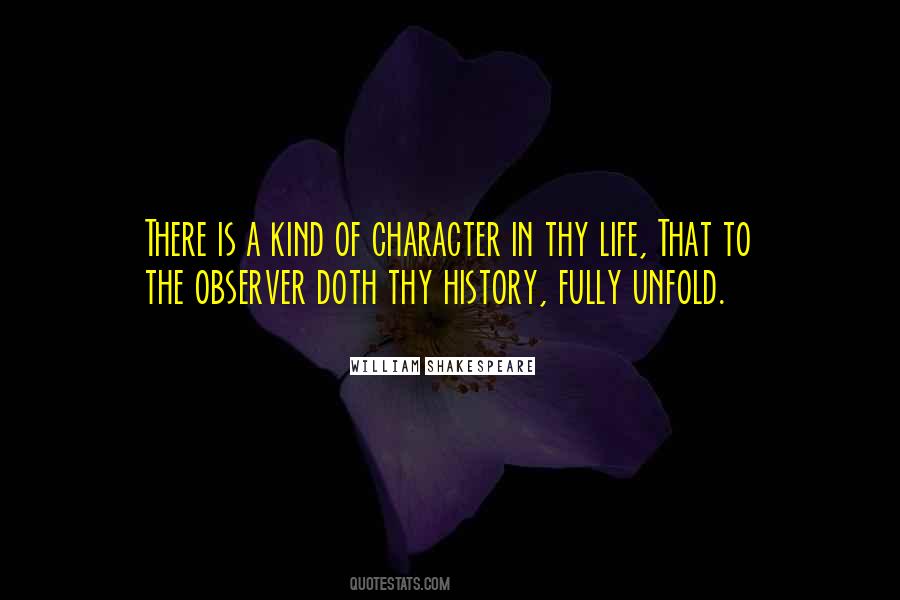 Life Is Shakespeare Quotes #885378