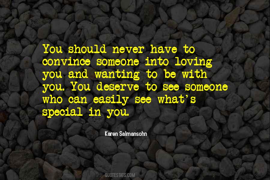 Be Someone Special Quotes #1592870