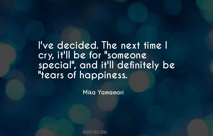 Be Someone Special Quotes #852957