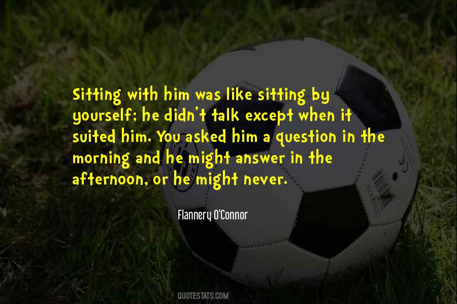 A Question In Quotes #1266917