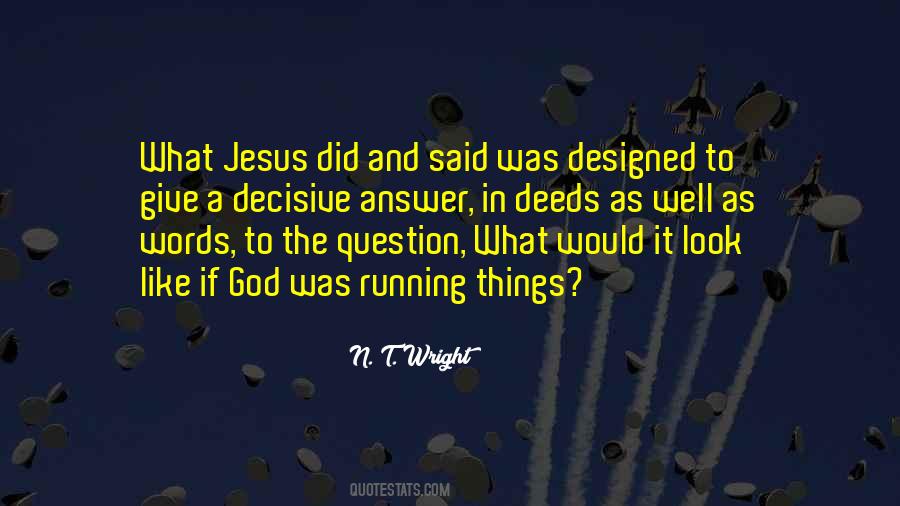 A Question In Quotes #217277