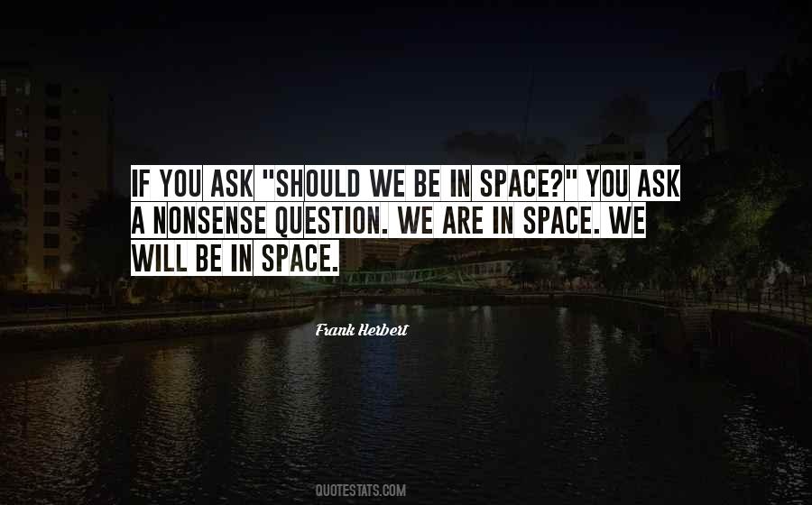 A Question In Quotes #288446