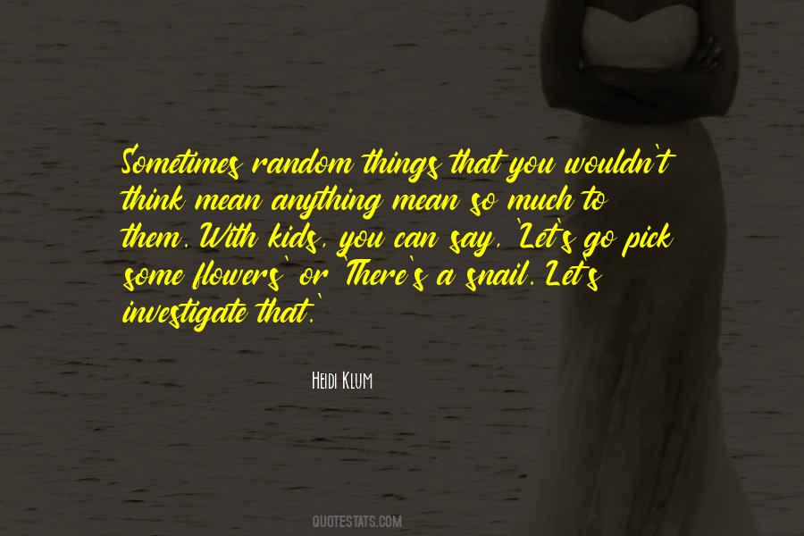 Pick A Random Quotes #1589097
