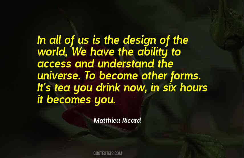 Design Of Life Quotes #1192098