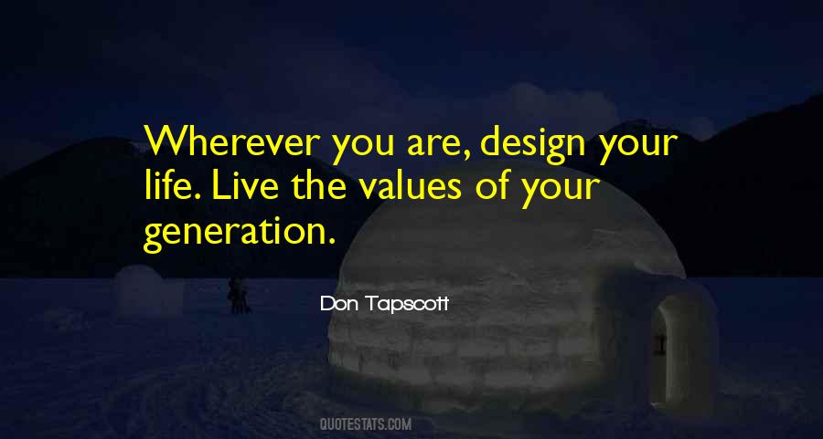 Design Of Life Quotes #744256