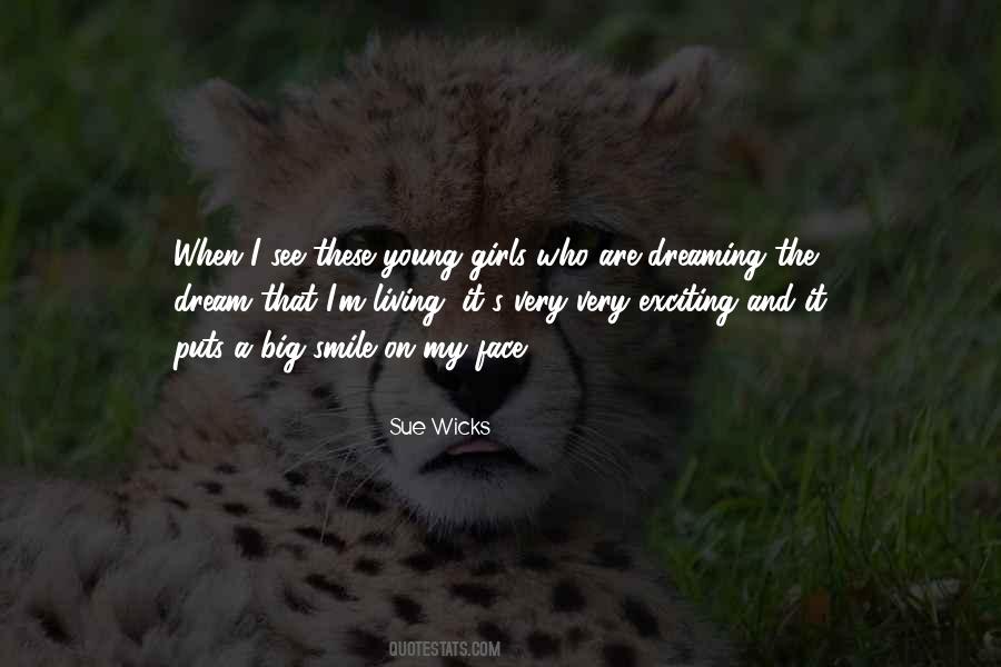 Quotes About A Big Smile On My Face #288614