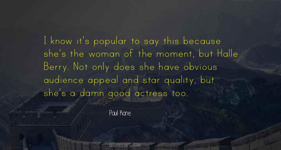 Good Popular Quotes #1345984