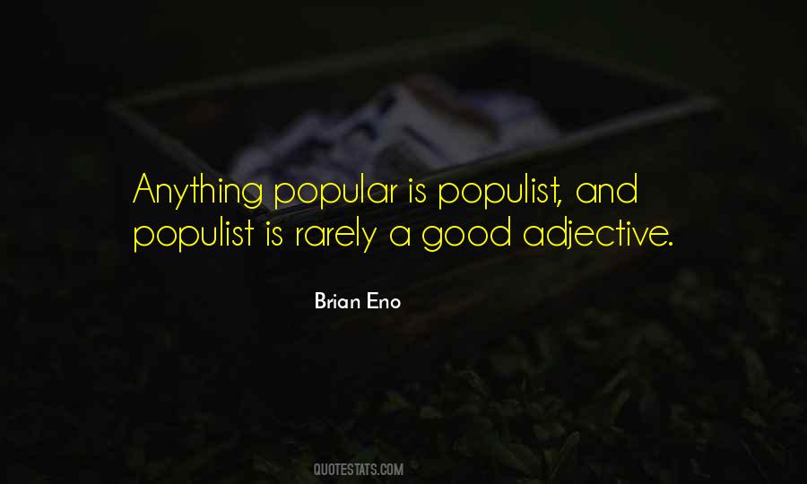 Good Popular Quotes #1479884