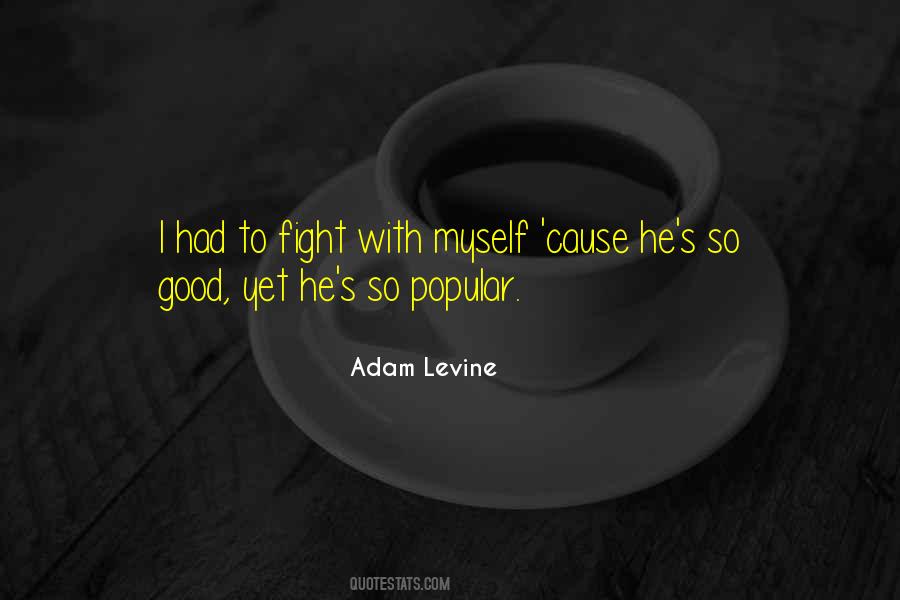 Good Popular Quotes #1787298
