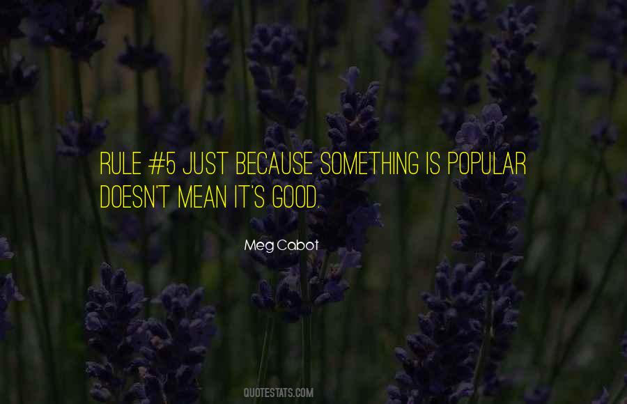 Good Popular Quotes #665502