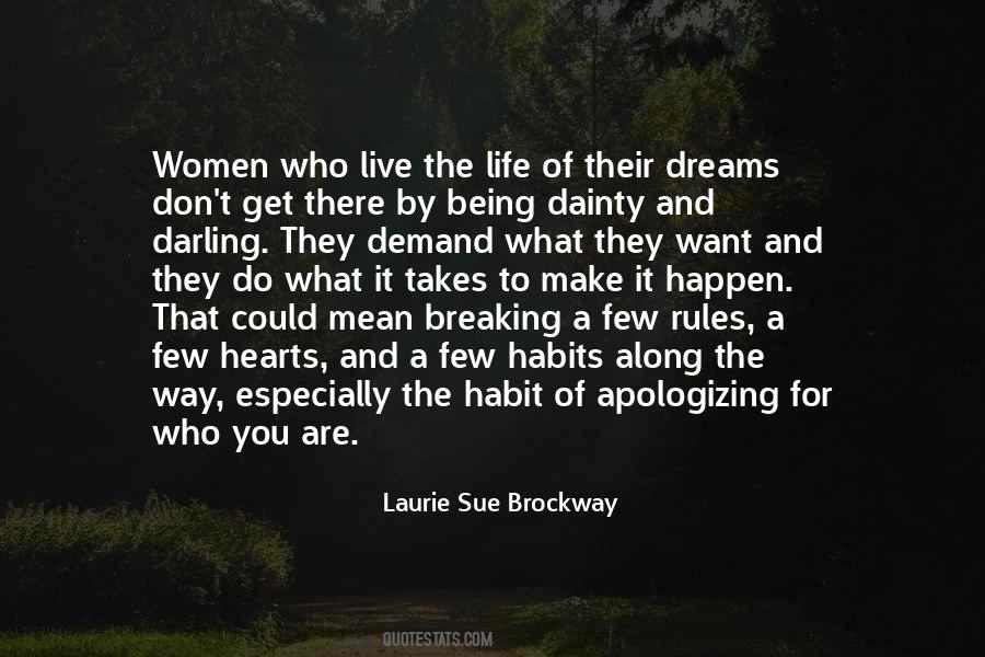 Quotes About The Life You Want To Live #389821
