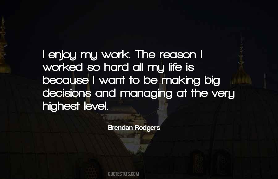 I Want To Enjoy Life Quotes #666546