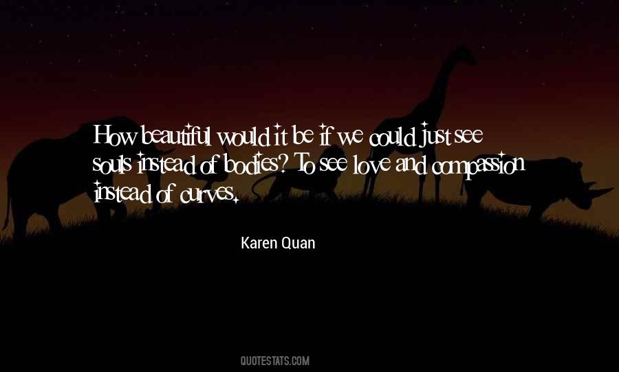 Beautiful Curves Quotes #1231653