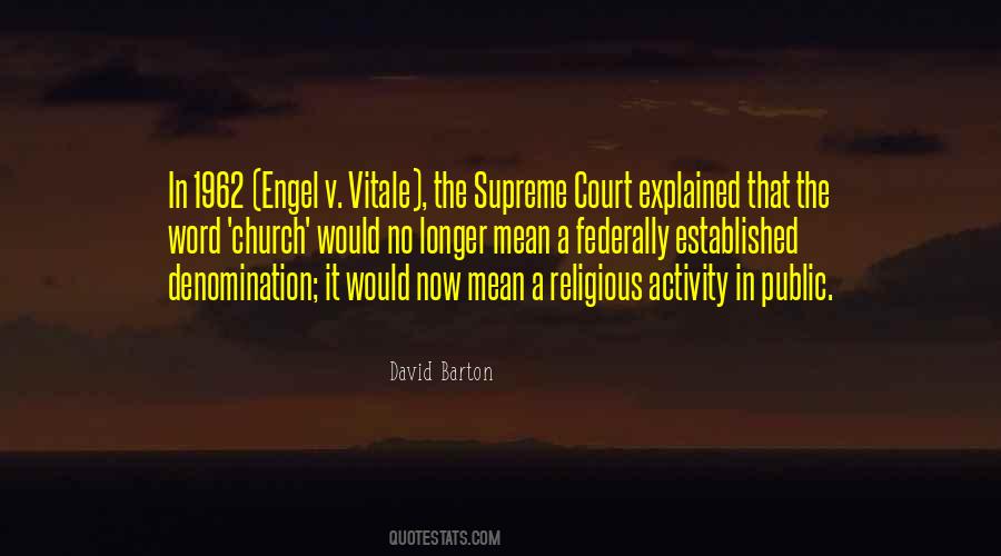 Engel V. Vitale Quotes #869516