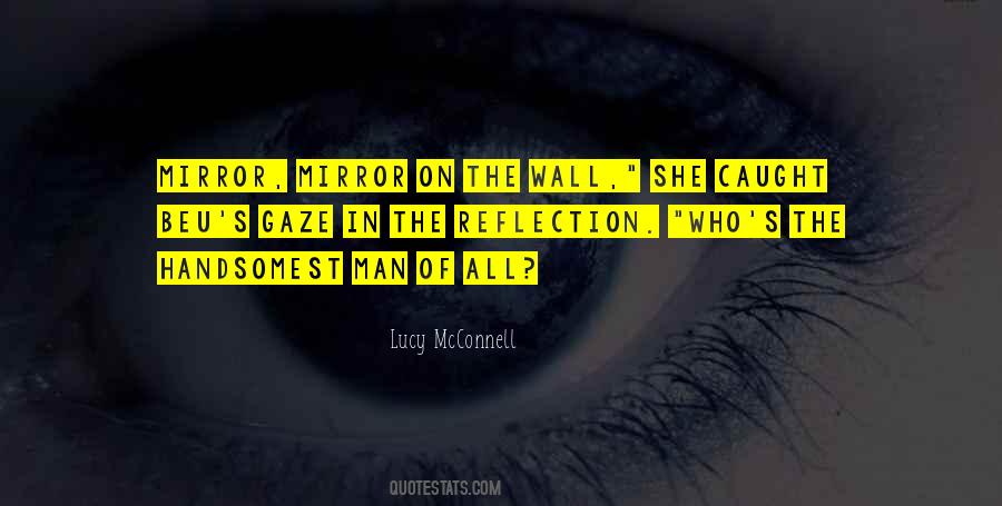 Mirror Of Love Quotes #1804935
