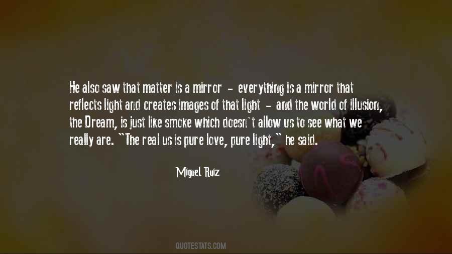 Mirror Of Love Quotes #422748