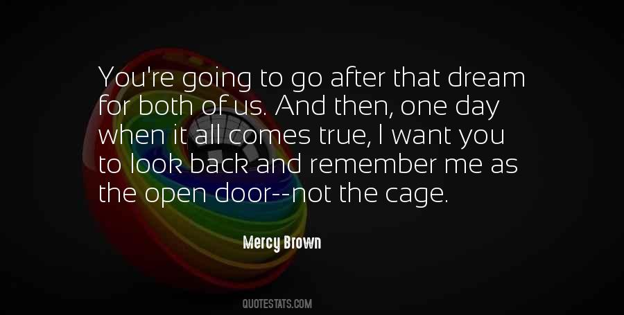 When You Open The Door Quotes #1533805