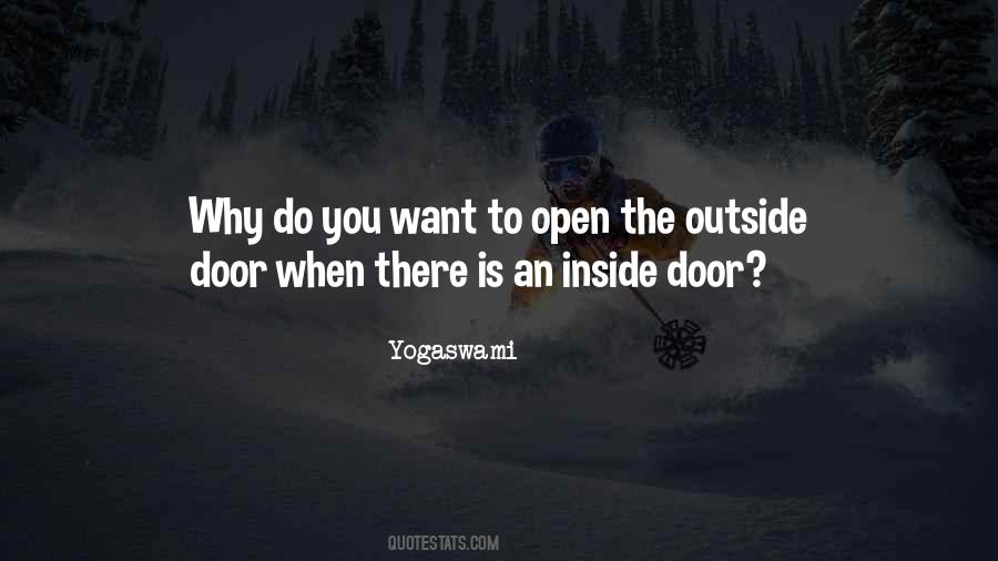 When You Open The Door Quotes #868405