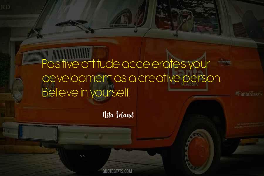 Positive Creative Quotes #1266976