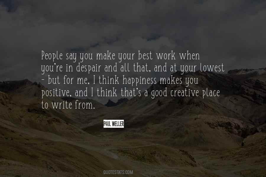 Positive Creative Quotes #1544413