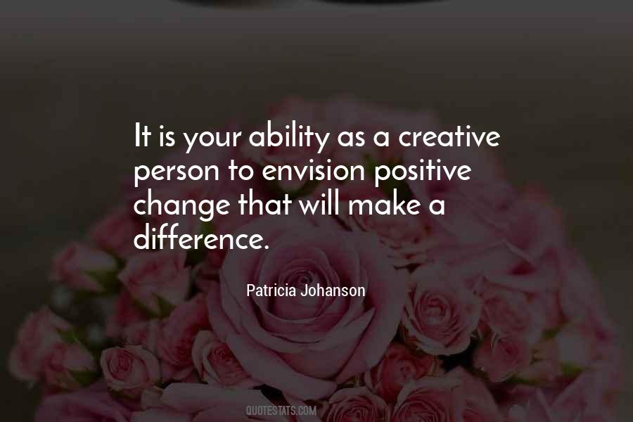 Positive Creative Quotes #1641007