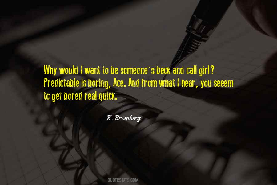 K Thomas Quotes #713912