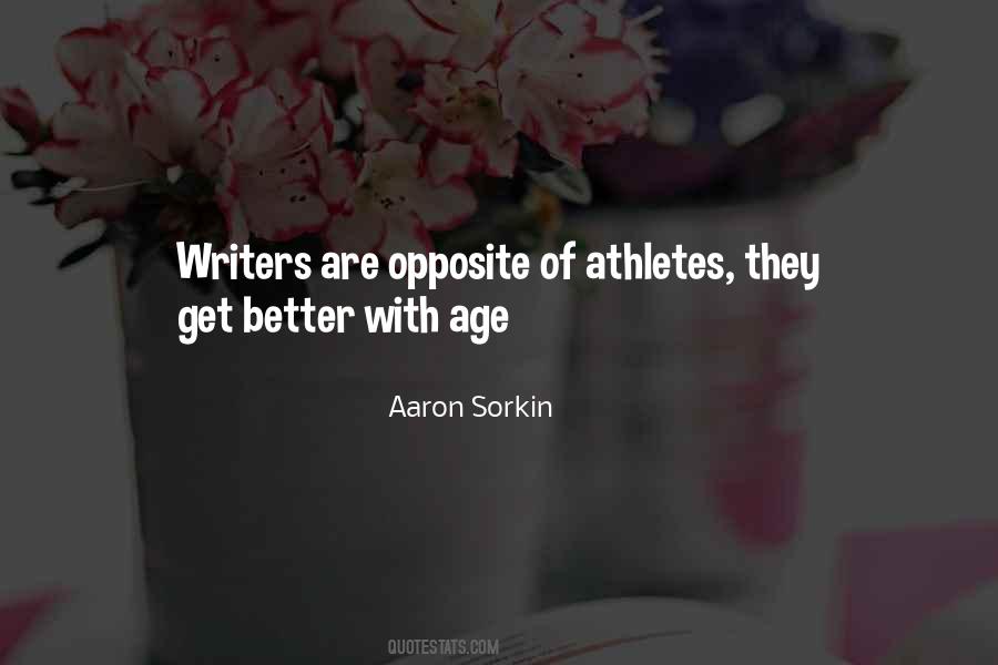 Get Better With Age Quotes #1315454