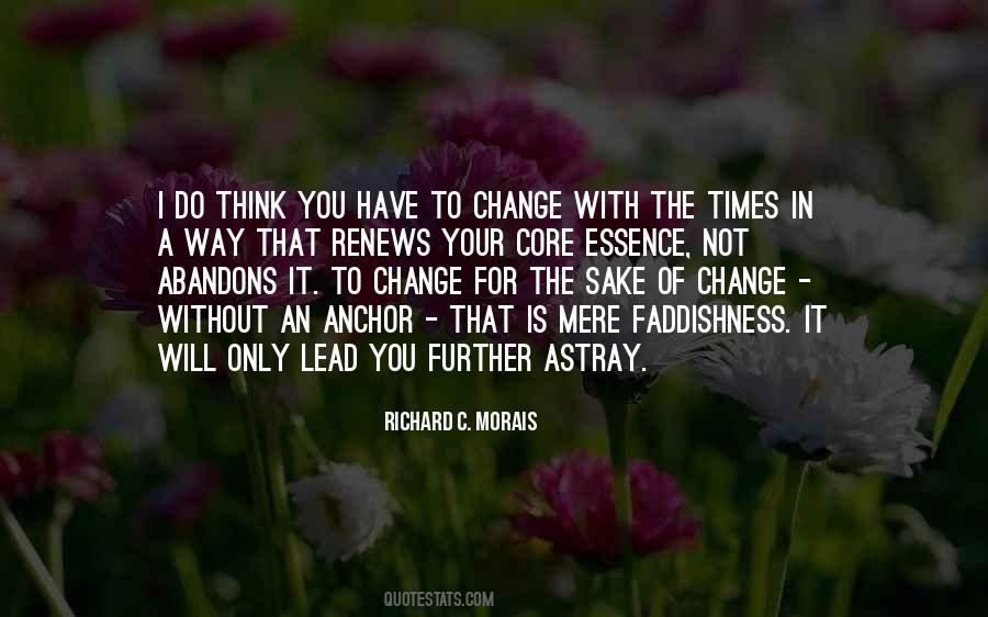 Change With Times Quotes #1280490