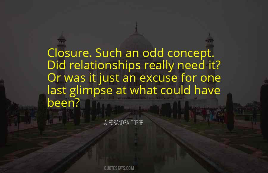 I Want Closure Quotes #1787330