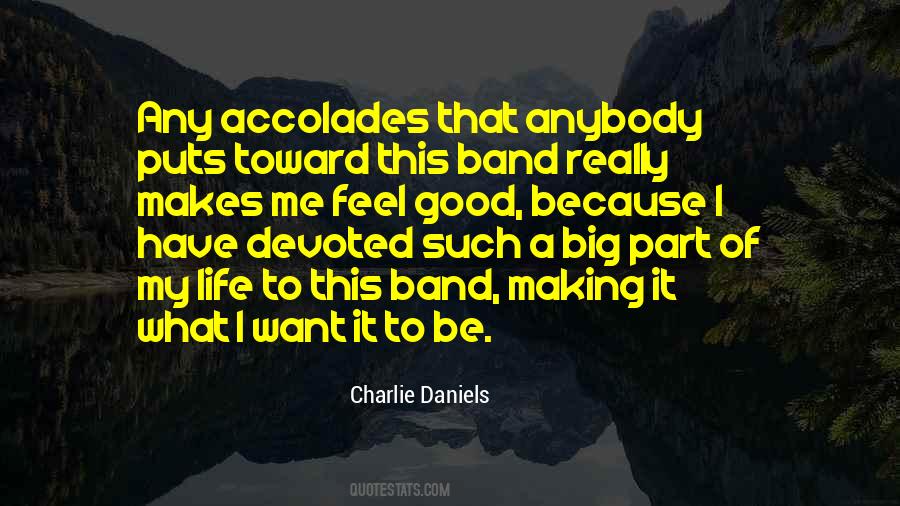 Good Band Quotes #25256