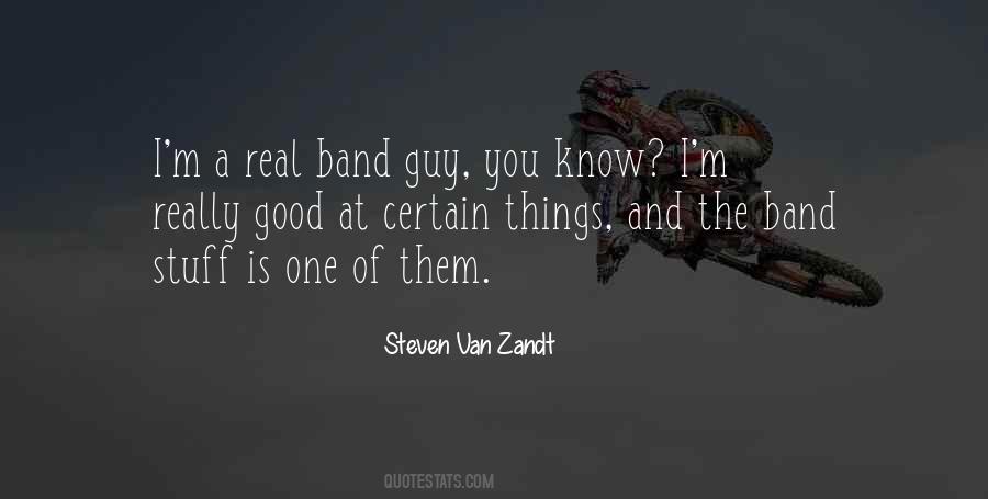 Good Band Quotes #297257