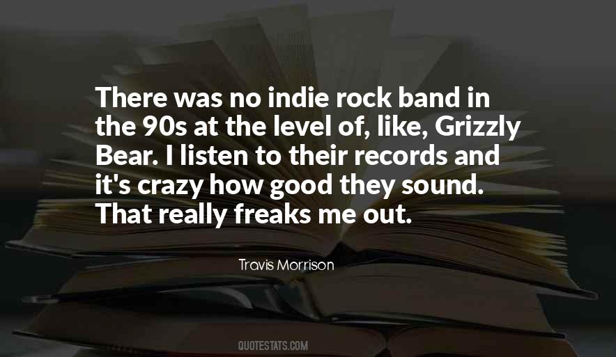 Good Band Quotes #891285