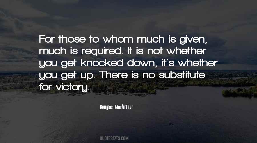 To Whom Much Is Given Much Is Required Quotes #1027777