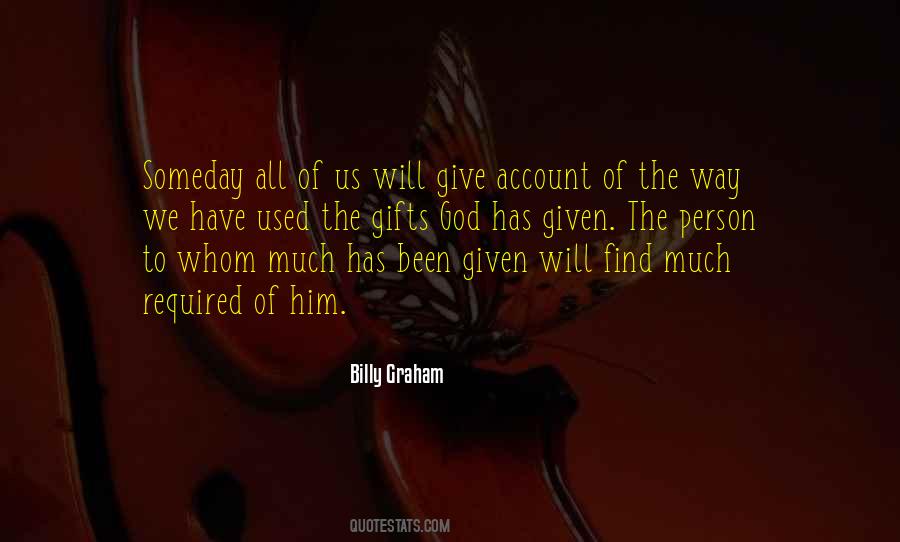 To Whom Much Is Given Much Is Required Quotes #1389846