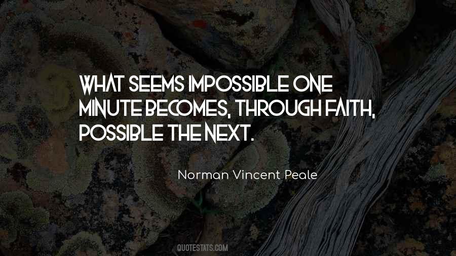 When The Impossible Becomes Possible Quotes #366232