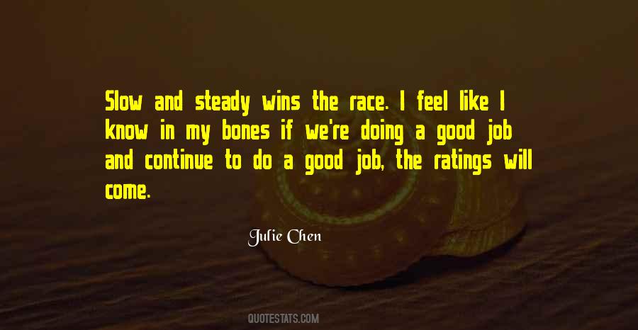 Wins The Race Quotes #1534133