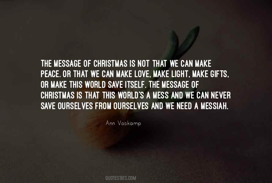 Make Your Mess Your Message Quotes #1593133