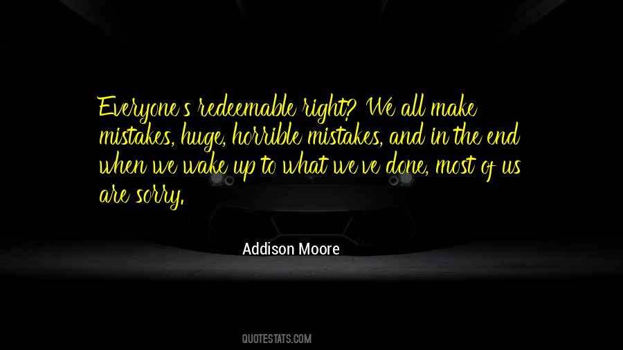 Mistakes Sorry Quotes #792285